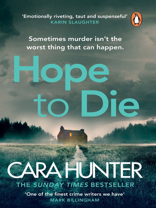 Title details for Hope to Die by Cara Hunter - Wait list